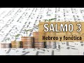 Salmo 3  hebreo y fontica con segulot  adquirir prosperidad y crear una proteccin fuerte