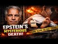 The Mysterious Death of Jeffrey Epstein | Suicide or Murder? 😳