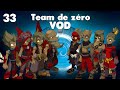 Team de zro  vod jour 33 dofus hell mina