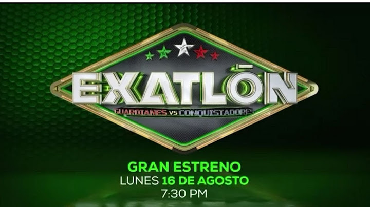 ¡Una aventura inicia! | Guardianes vs. Conquistadores. | Exatlón México