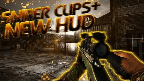 BULLET FORCE/SNIPER CLIPS + NEW HUD