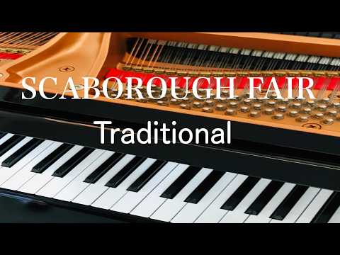 スカボローフェアver.2　　Traditional SCABOROUGH FAIR　ピアノ