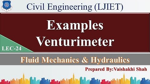 Lec-24_Examples Venturimeter | Fluid Mechanics and Hydraulics | Civil Engineering
