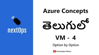 07 - Azure in Telugu - Virtual Machines - Settings - Demo