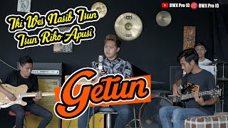 GETUN ( IKI WIS NASIB ISUN ) - AGVNG