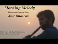 Morning melody # Ahir Bhairav # Flute Samarth Hegde Tangarmane # Tabla Akshay Bhat Amsalli