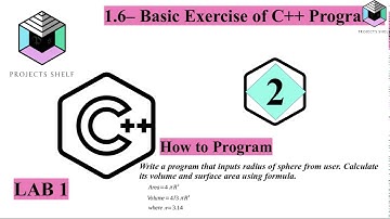 1.6 -- write a c++ program to calculate the surface area and volume of sphere , for beginners.)