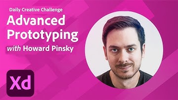 Adobe XD Daily Creative Challenge - Advanced Prototyping | Adobe Creative Cloud