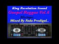 King revelation sound gospel reggae vol 6