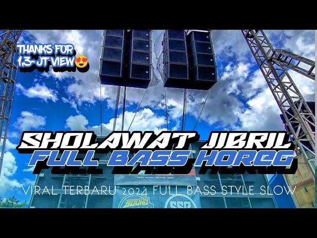 Dj Sholawat Jibril - Cek Sound Bass Horeg || Terbaru 2022 Hilmy music || VARENZY REMIX class=