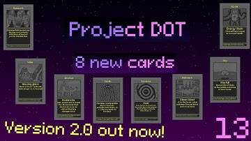 Project DOT: Devlog 13 8 new cards