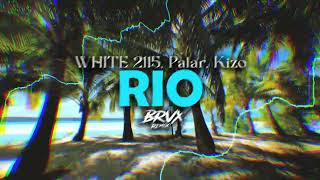 White 2115, Palar, Kizo - Rio Na Żywo Brvx Remix 2026