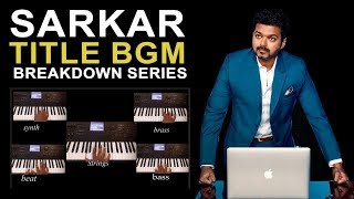 SARKAR TITLE TRACK | Breakdown Series By Raj bharath | Thalapathy Vijay | A.R.Rahman |