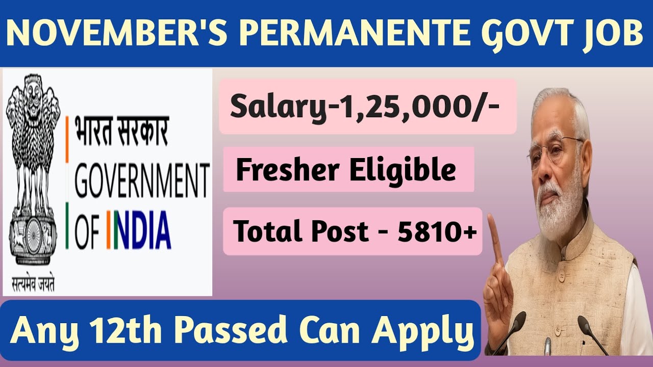 TOP GOVT JOB VACANCY FOR NOVEMBER MONTH 🔥|| SALARY 125000/- || PARMANENT POST || BOTH MALE & FEMALE