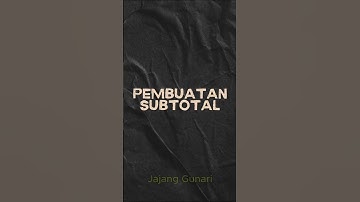 PEMBUATAN SUBTOTAL #excel #exceltips #exceltricks #exceltutorial #microsoftexcel #microsoft