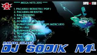 DJ SODIK M1™ PACARKU BERISTRI NONSTOP 2015 BATAM