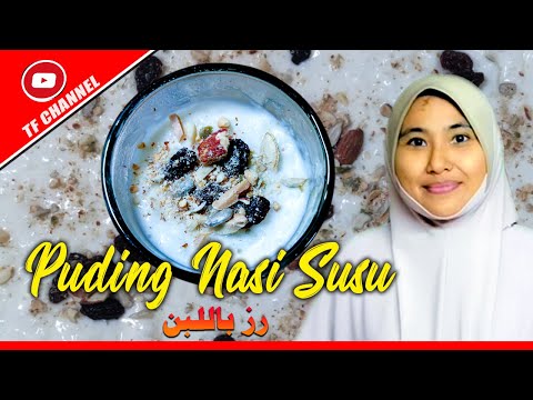 Resepi Puding Nasi Susu (الأرز باللبن) | Bubur Susu Mesir