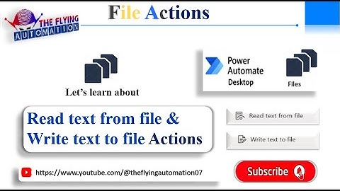 Read text from file & Write text to file Actions in Power Automate|File Actions|MS PAD Tutorial - 31