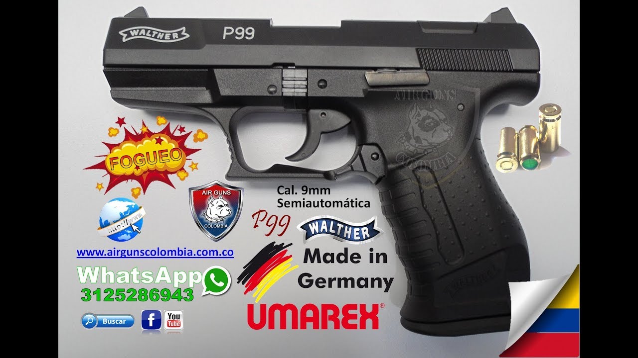 Pistola Fogueo Walther P99 9 mm, WhatsApp 3213112973 Airguns Colombia 