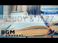 STUDY Jazz Music - Relaxing Cafe Jazz Music - Background Study Music