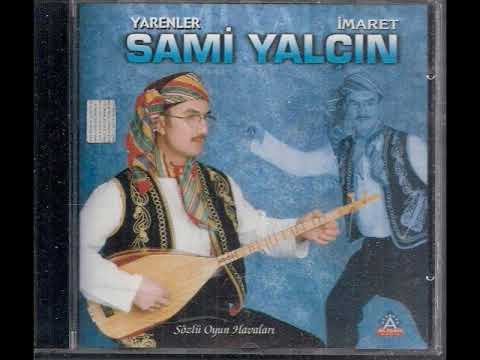 SAMİ YALÇIN - TÜVİSTE GEL