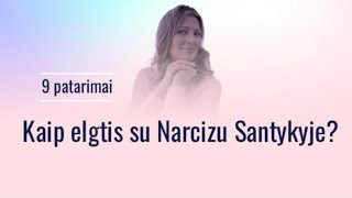 Santykiai su Narcizu. Kaip elgtis? 9 patarimai apsaugoti savo emocinę sveikatą