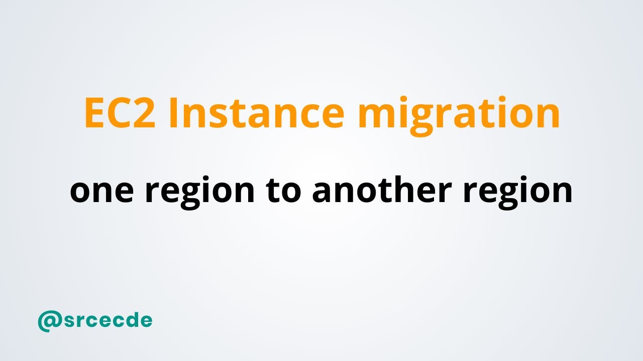 How To Migrate Ec2 Instance From One Region To Another Region