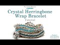 Crystal Herringbone Wrap Bracelet - DIY Jewelry Making Tutorial by PotomacBeads