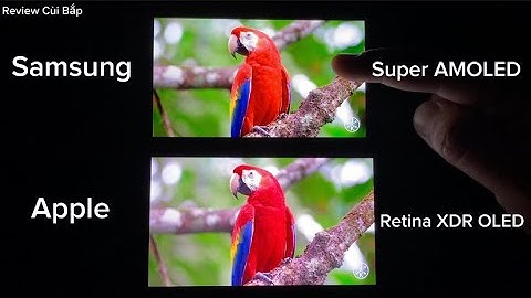 So sánh màn hình super amoled và retina năm 2024