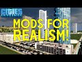 Mods pour des villes ralistes dans cities skylines