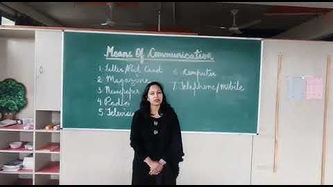 Means of Communication part 1 ( class 2)