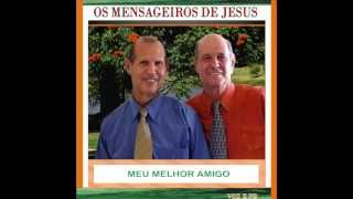 OS MENGAGEIROS DE JESUS VOL 03