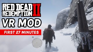 øst hul skille sig ud Red Dead Redemption 2 VR Mod Gameplay - First 27 Minutes - YouTube