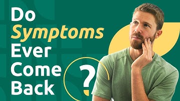 After Healing CPPS, Do Symptoms Ever Return?