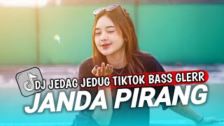 DJ JANDA PIRANG JEDAG JEDUG BASS GLERR VIRAL TIKTOK || Kuda yang mana kuda yang mana tuan senangi DJ JANDA PIRANG JEDAG JEDUG BASS GLERR VIRAL TIKTOK || Kuda yang mana kuda yang mana tuan senangi
