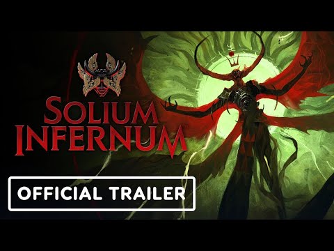 Solium Infernum – Official Launch Trailer