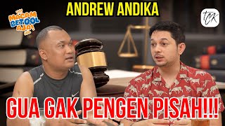 KLARIFIKASI ANDREW ANDIKA⁉️ GUA GA INGIN CERAI‼️ GUA LAKUIN INI BUAT ANAK GUA | MACAM BETOOL AJA!