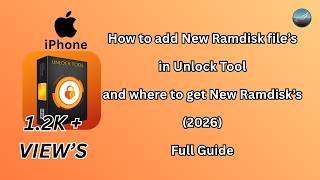 Where To Add New Ramdisk File In Unlock Tool Ios 16.7.12 How To Download Full Guide 2025