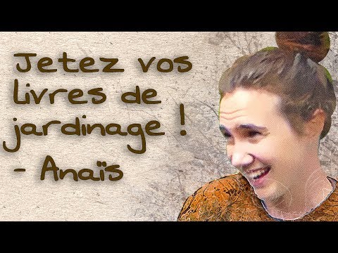 Jetez vos livres de jardinage !