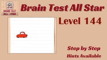 Brain Test All Star Level 144 – Quick & Easy Solution!