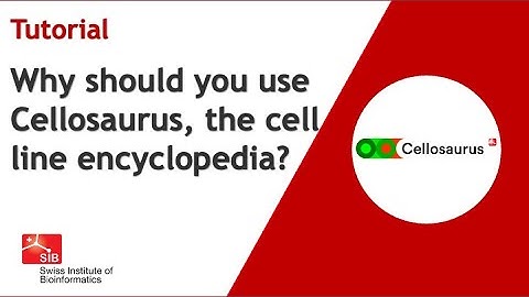 Why should you use Cellosaurus, the cell line encyclopedia?