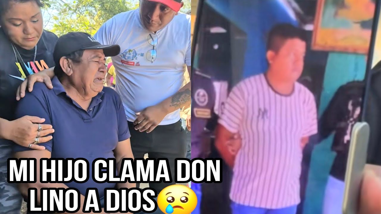Lo Más Doloroso Que Un Padre Puede Pasar Don Lino Ve En Foto Como Llevaban Enchachado Asu Hijo 