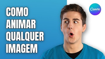 Como animar qualquer imagem no Canva | Tutorial completo.