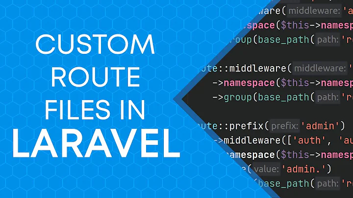 Custom Route Files in Laravel