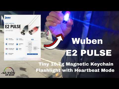Wuben E2 PULSE: Tiny 10.7g Magnetic Keychain Flashlight with Heartbeat Mode