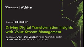 Driving Digital Transformation Insights with Value Stream Management