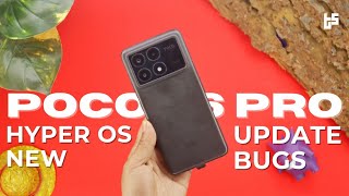 Poco X6 Pro HyperOS Latest Update Problems | Battery Drain, Lag & Bugs