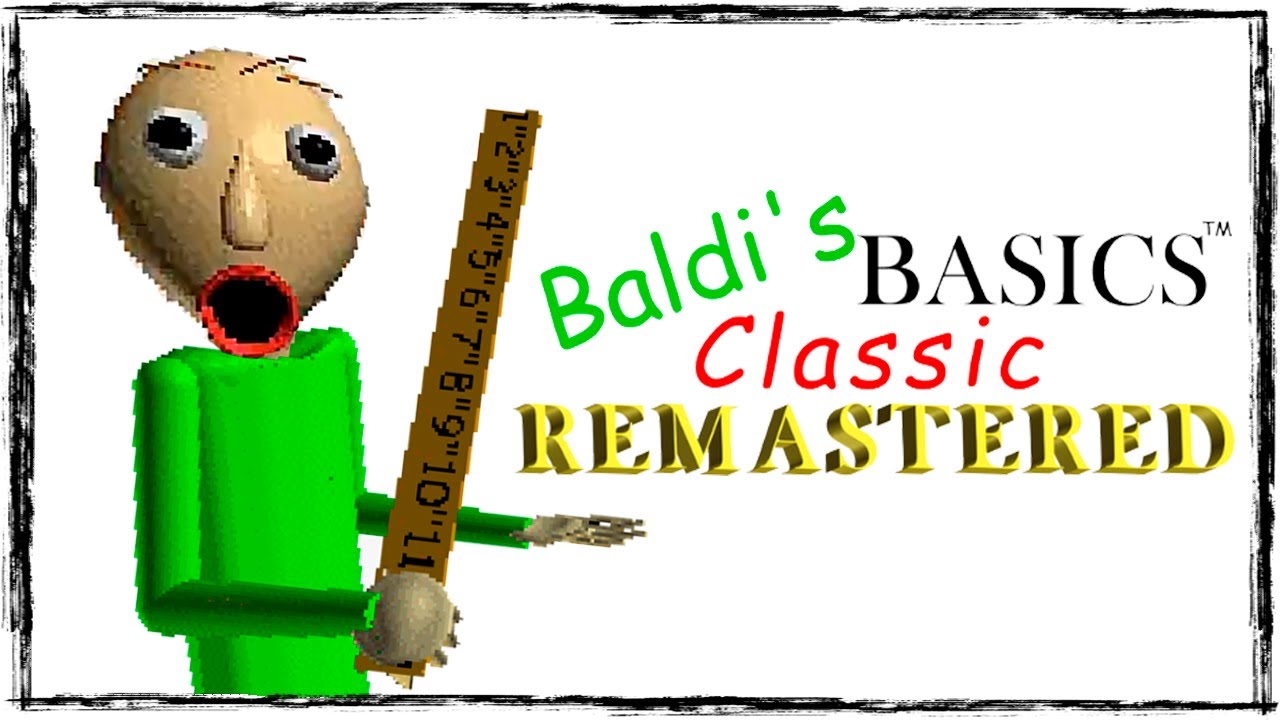 Baldi basics classic remastered 1.0. Baldi s Basics Classic Remastered. Baldi's Basics Classic Remastered Remastered. Baldi Basics Classic. Baldi Basics Classic Remastered Recreation.