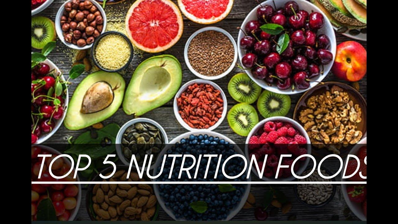 Top 5 nutrition foods 2023 YouTube