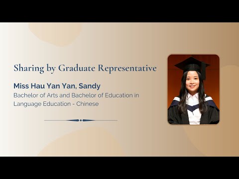 Sharing by Graduate Representative - Miss Hau Yan Yan, Sandy